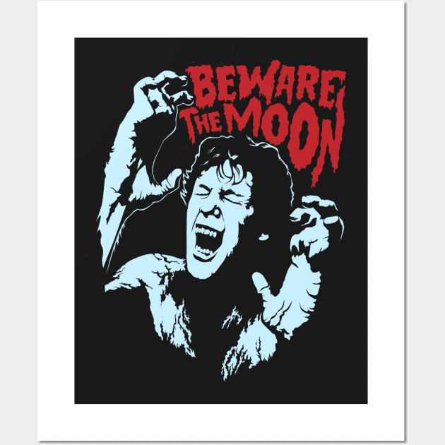 Beware The Moon Wall Art by mosgraphix